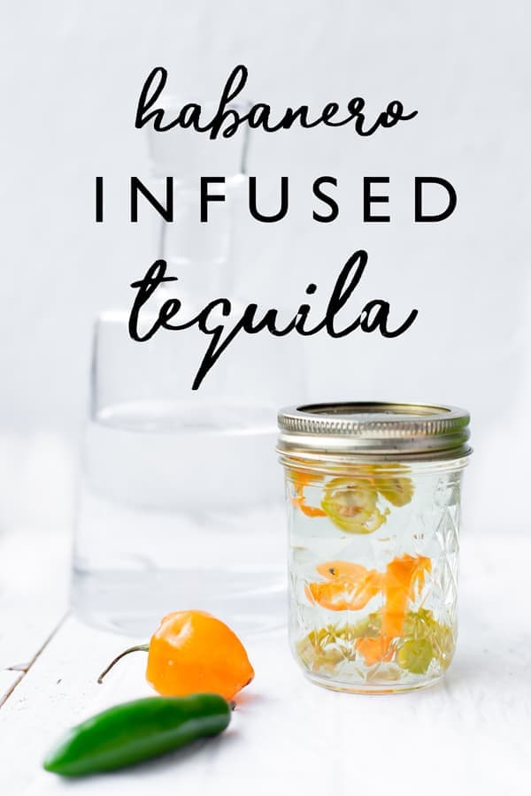 Habanero Infused Tequila adds the perfect little spicy punch to all your tequila cocktails! infused tequila | tequila | how to infuse tequila | how to infuse tequila with habanero | tequila infused with habanero jalapeno | mango habanero margarita 